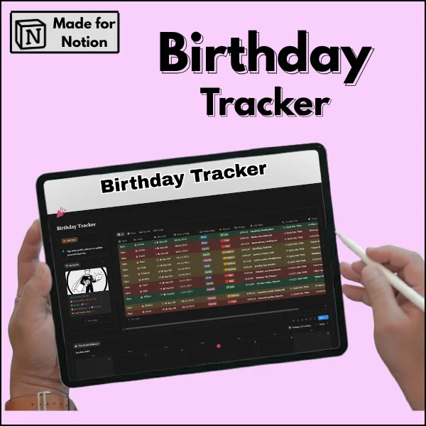 Notion birthday tracker template dashboard for tracking birthdays, reminders, contacts, gift planning and personal event management