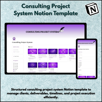 Consulting Project System Notion Template for managing clients, deliverables, project timelines, workflows, and consulting operations in Notion