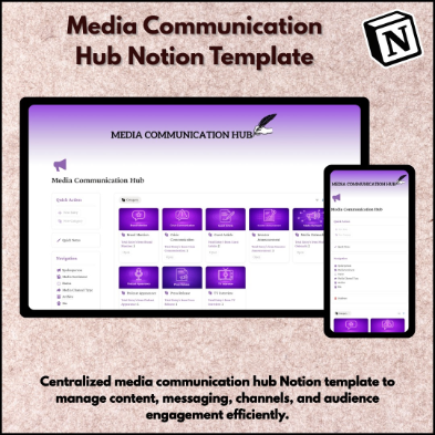 Media Communication Hub Notion Template for managing content, messaging, communication channels, media workflows, and audience engagement in Notion