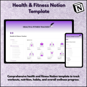Health and Fitness Notion Template for tracking workouts, nutrition, habits, wellness goals, and fitness progress in Notion